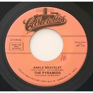 The Pyramids Ankle Bracelet / Hot Dog Dooly Wah 45 RPM Reissue M- Doo Wop